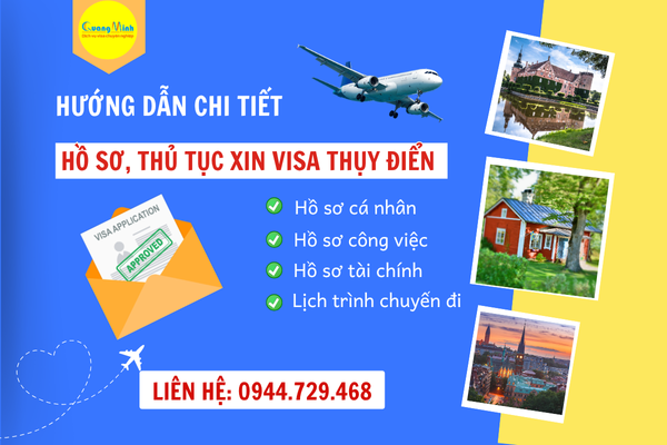 HƯỚNG DẪN CHI TIẾT HỒ SƠ THỦ TỤC XIN VISA THỤY ĐIỂN